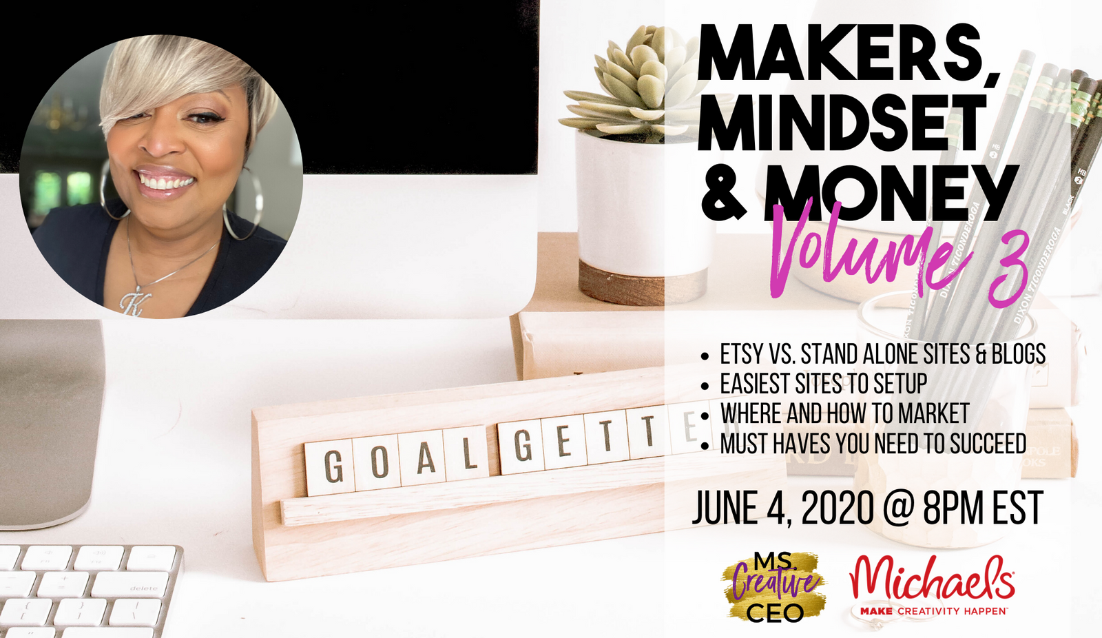 MAKERS, MINDSET & MONEY VOLUME 3