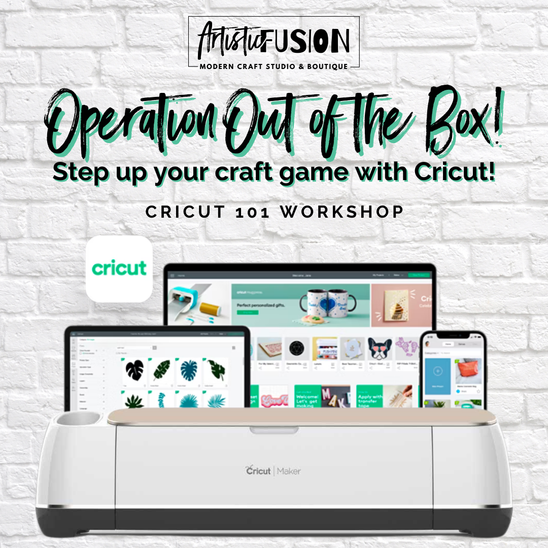 CRICUT 101 WORKSHOP