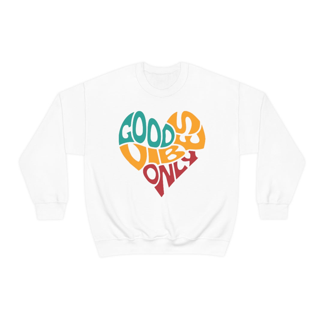 Good Vibes Only Crewneck Sweatshirt