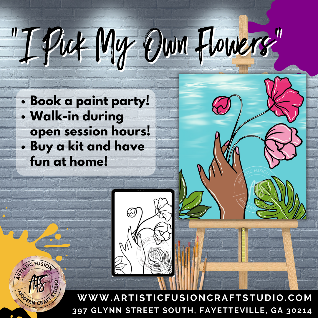 'I PICK MY OWN FLOWERS' Paint Kit