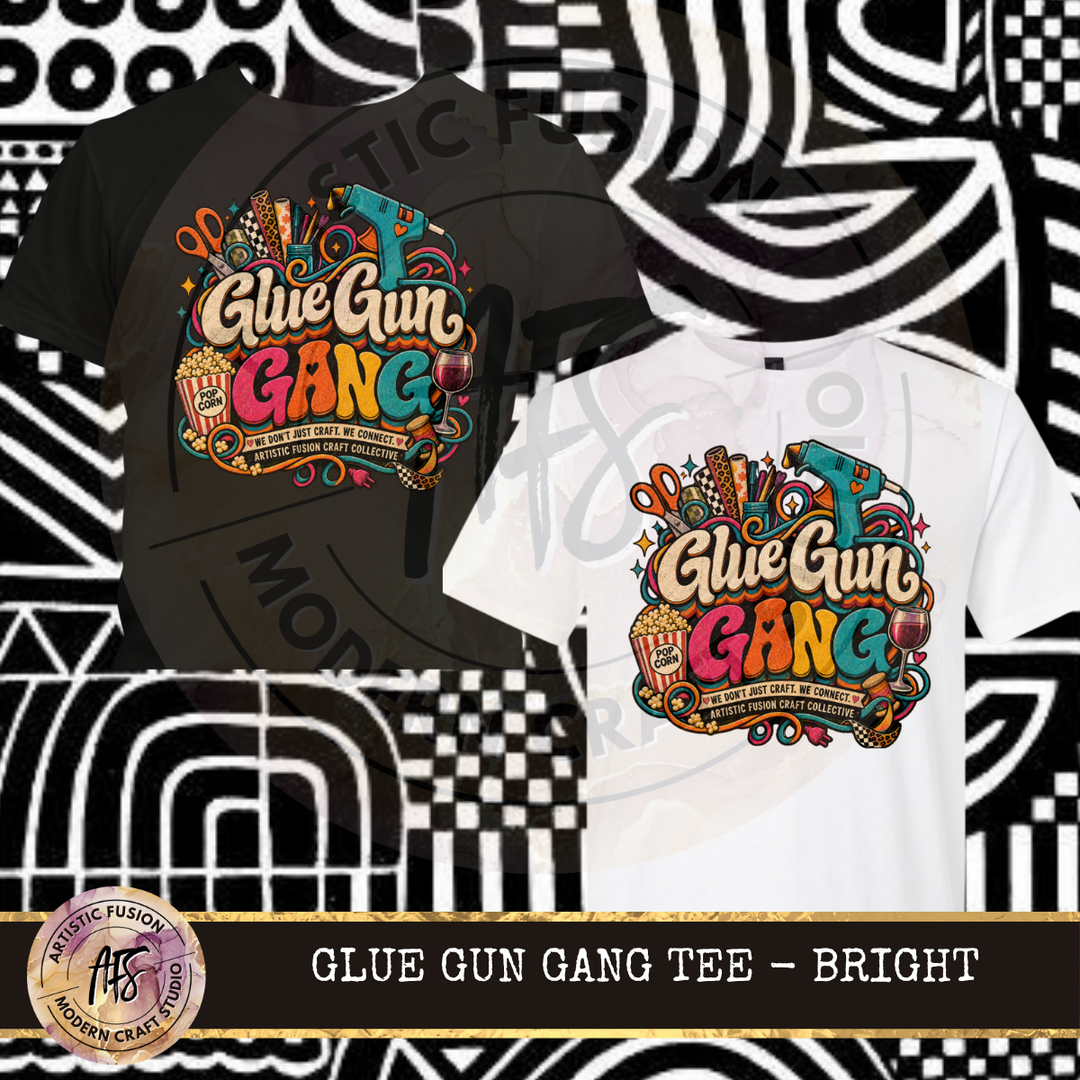 Glue Gun Gang T-Shirt - Pre-Order