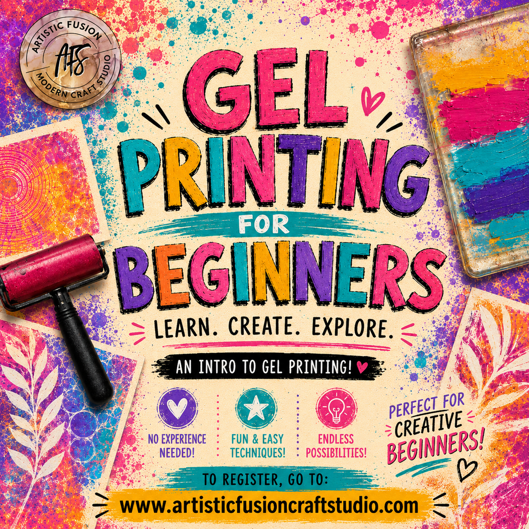 Gel Printing for Beginners - June 25, 2026 @7pm EST VIRTUAL CLASS