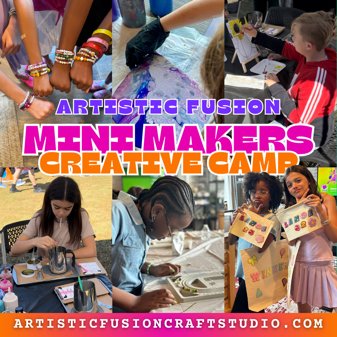 ARTISTIC FUSION MINI MAKERS CREATIVE CAMP